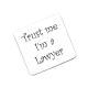 Trust me I'm a Lawyer Drinks Coaster