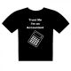 Trust Me I'm an Accountant Mens T Shirt