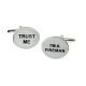 Trust me I am a Fireman Cufflinks : Firefighter Firemans Fire Fighter
