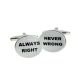 Always Right Never Wrong Cufflinks
