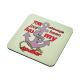 Mum Your Love Has Always Been My Anchor Coaster