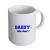 Daddy is the Best Ceramic Mug