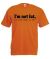 I'm Not Fat Design Mens Orange T Shirt